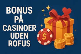 Gambling Uden Rufus Fordele og Udfordringer ved Spil uden Licens