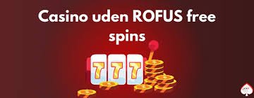 Casino Uden Rufus Dansk En Guide til Sikker Spiloplevelse 405864534
